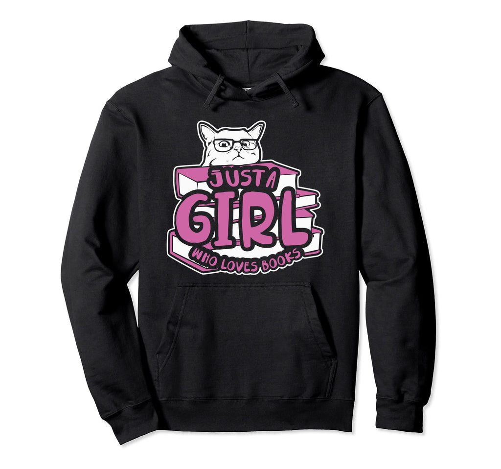 Just Who Loves Books Cat Owner Hoodie - Trendy Graphic for Adults - T-Shirt, Sweatshirt, Hoodie