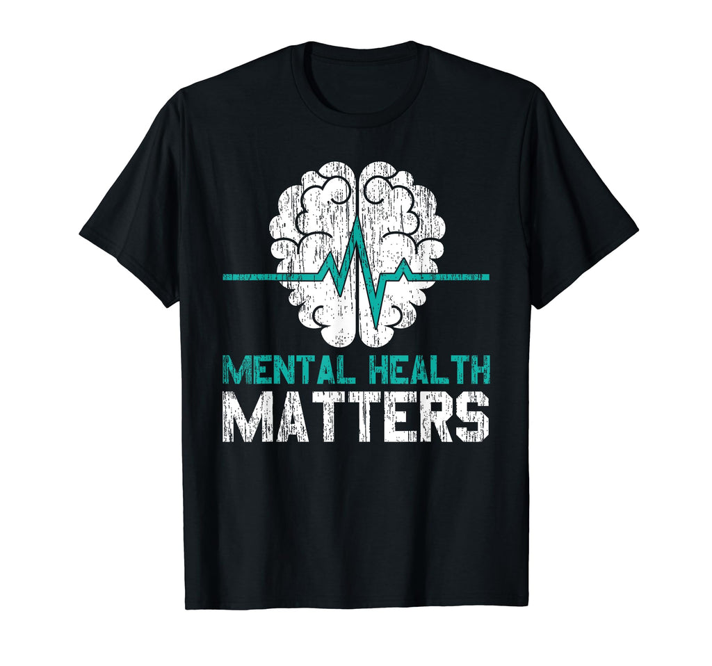 Mental Health Matters Be Kind To Your T-Shirt - Novelty Apparel Unisex - T-Shirt, Sweatshirt, Hoodie