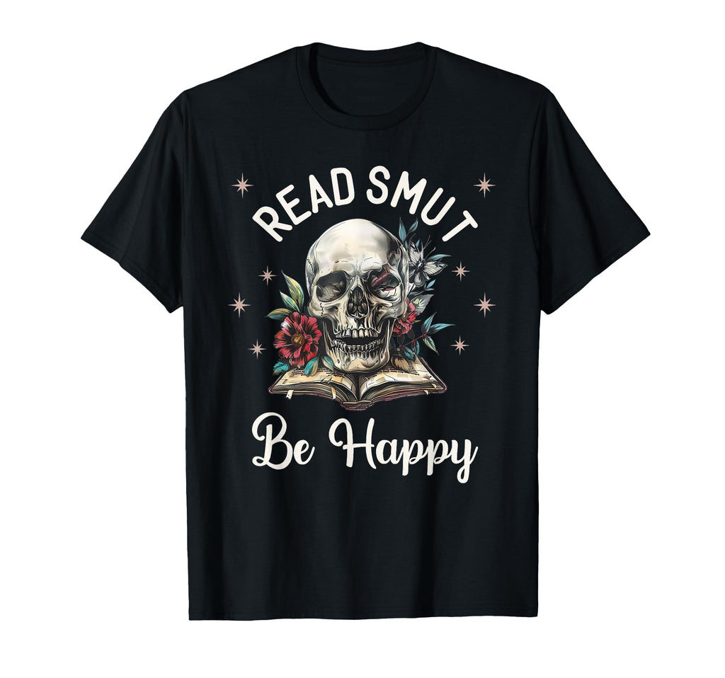 Read Smut Reading Smutt Book Spicy Books T-Shirt - Graphic Print Men Women - T-Shirt, Sweatshirt, Hoodie