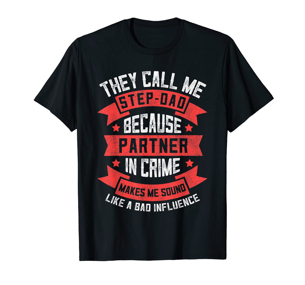 Mens Funny Bonus Dad Step Dad Partner T-Shirt - Graphic Print Men Women - T-Shirt, Sweatshirt, Hoodie