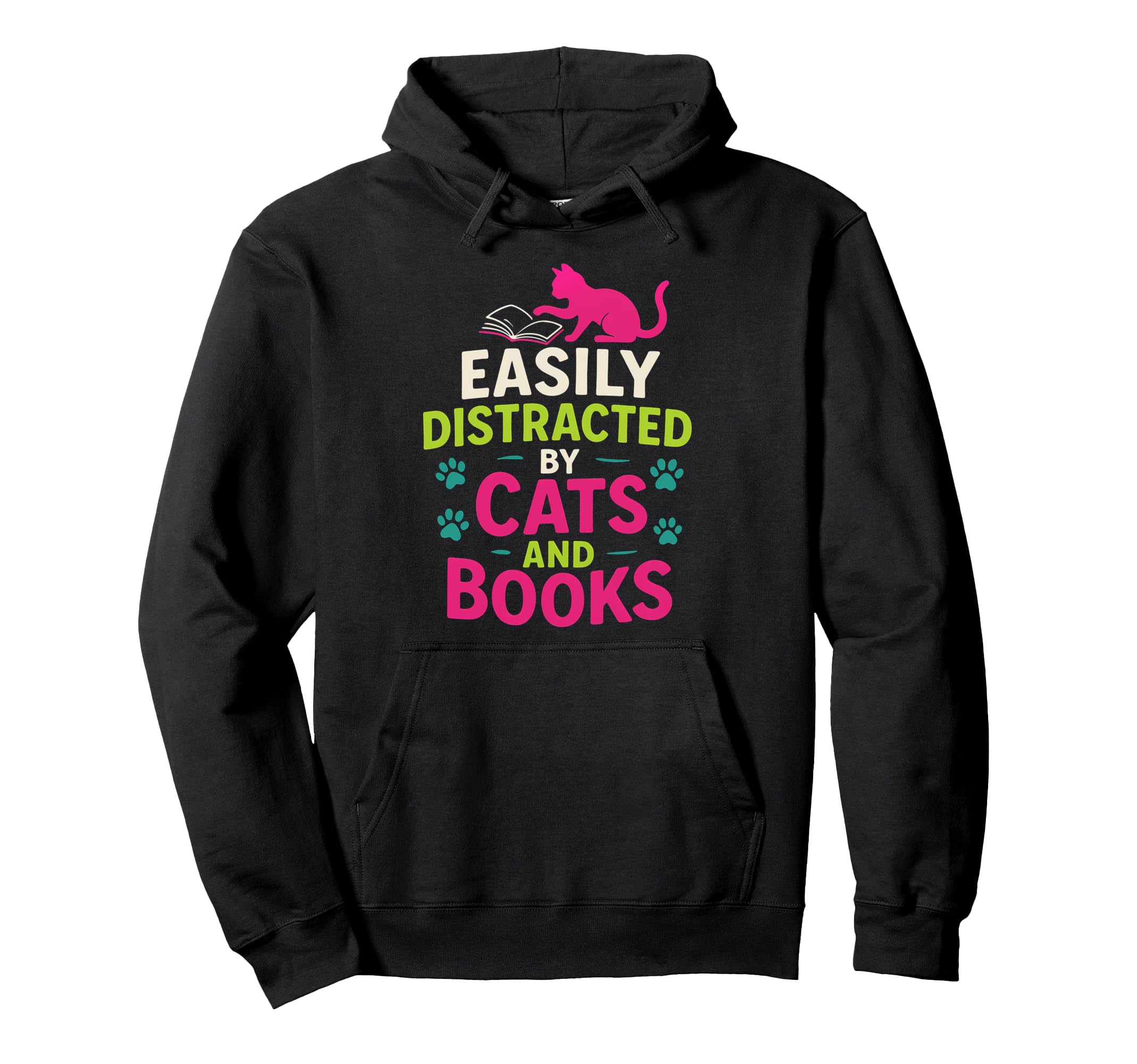 Easily Distracted Cats And Books Reading Hoodie - Streetwear Style Unisex - T-Shirt, Sweatshirt, Hoodie