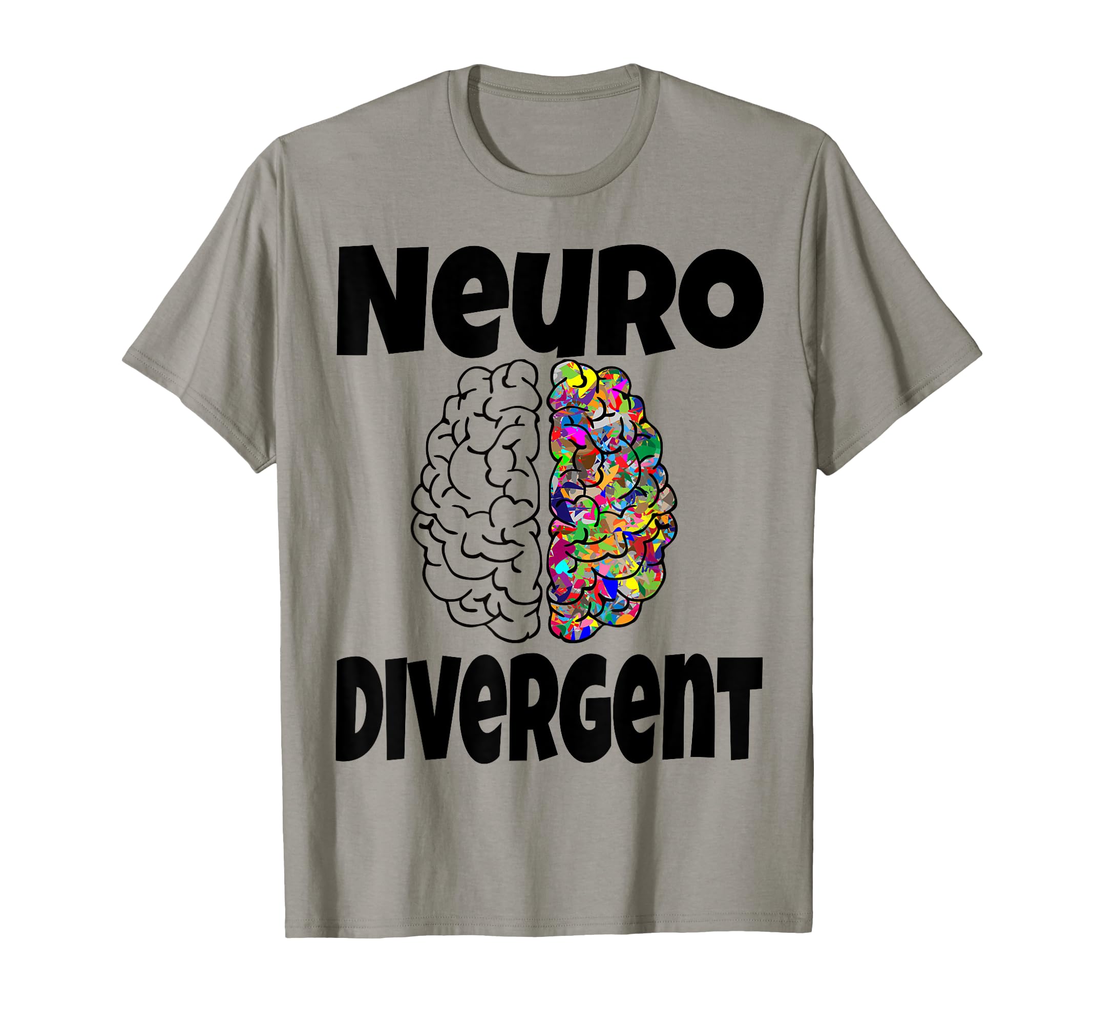 Neurodivergent Funny Neurodiversity T-Shirt - Minimalist Print for Adults - T-Shirt, Sweatshirt, Hoodie
