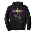 Undiagnosed But Something Aint Right Hoodie - Unique Graphic Men Women - T-Shirt, Sweatshirt, Hoodie