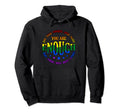 You Are Enough Proud Gay Lgbtq Pride Hoodie - Streetwear Style Men Women - T-Shirt, Sweatshirt, Hoodie