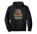 Reading Literature Bibliophile Library T-Shirt - Trendy Graphic Men Women - T-Shirt, Sweatshirt, Hoodie