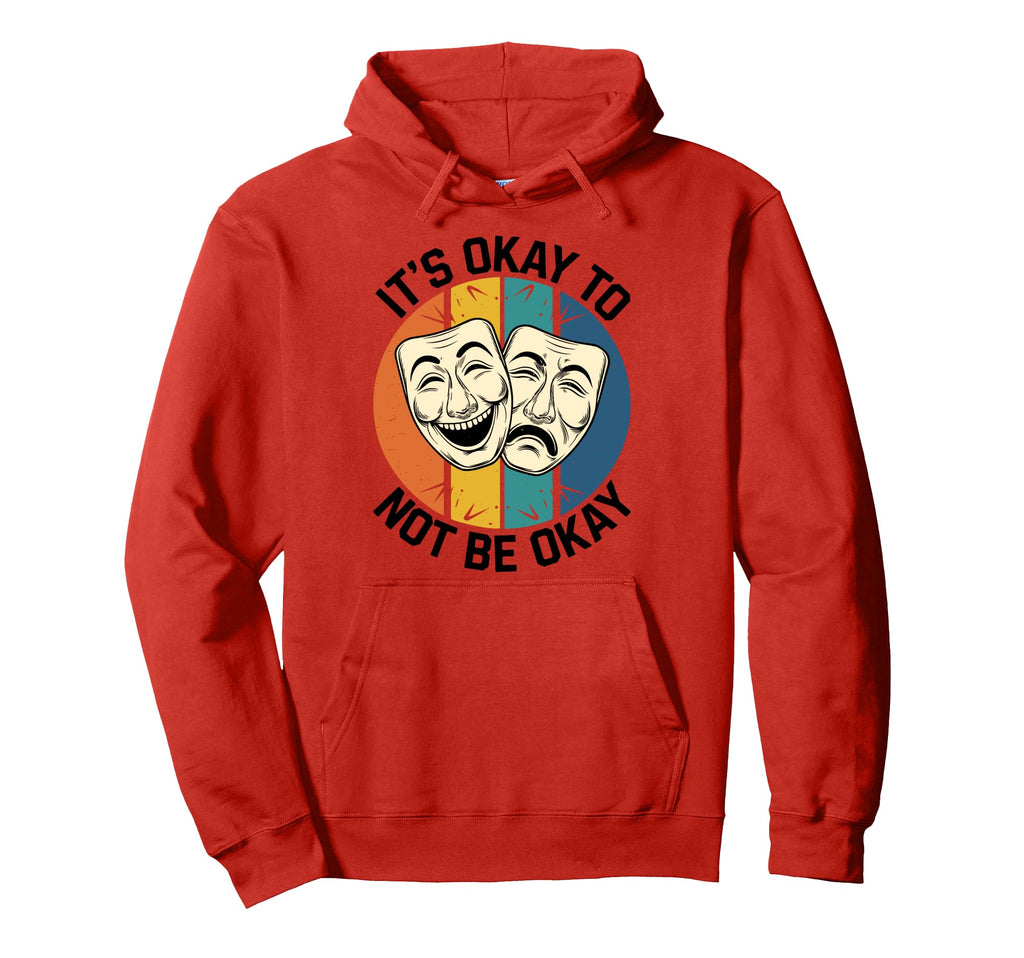 Its Okay To Not Be Okay Mental Health Hoodie - Aesthetic Graphic Unisex - T-Shirt, Sweatshirt, Hoodie