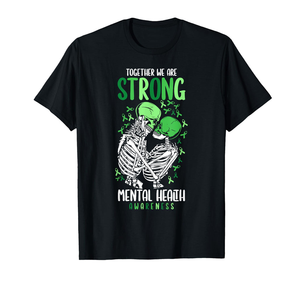 Together We Are Strong Mental Health T-Shirt - Minimalist Print Men Women - T-Shirt, Sweatshirt, Hoodie