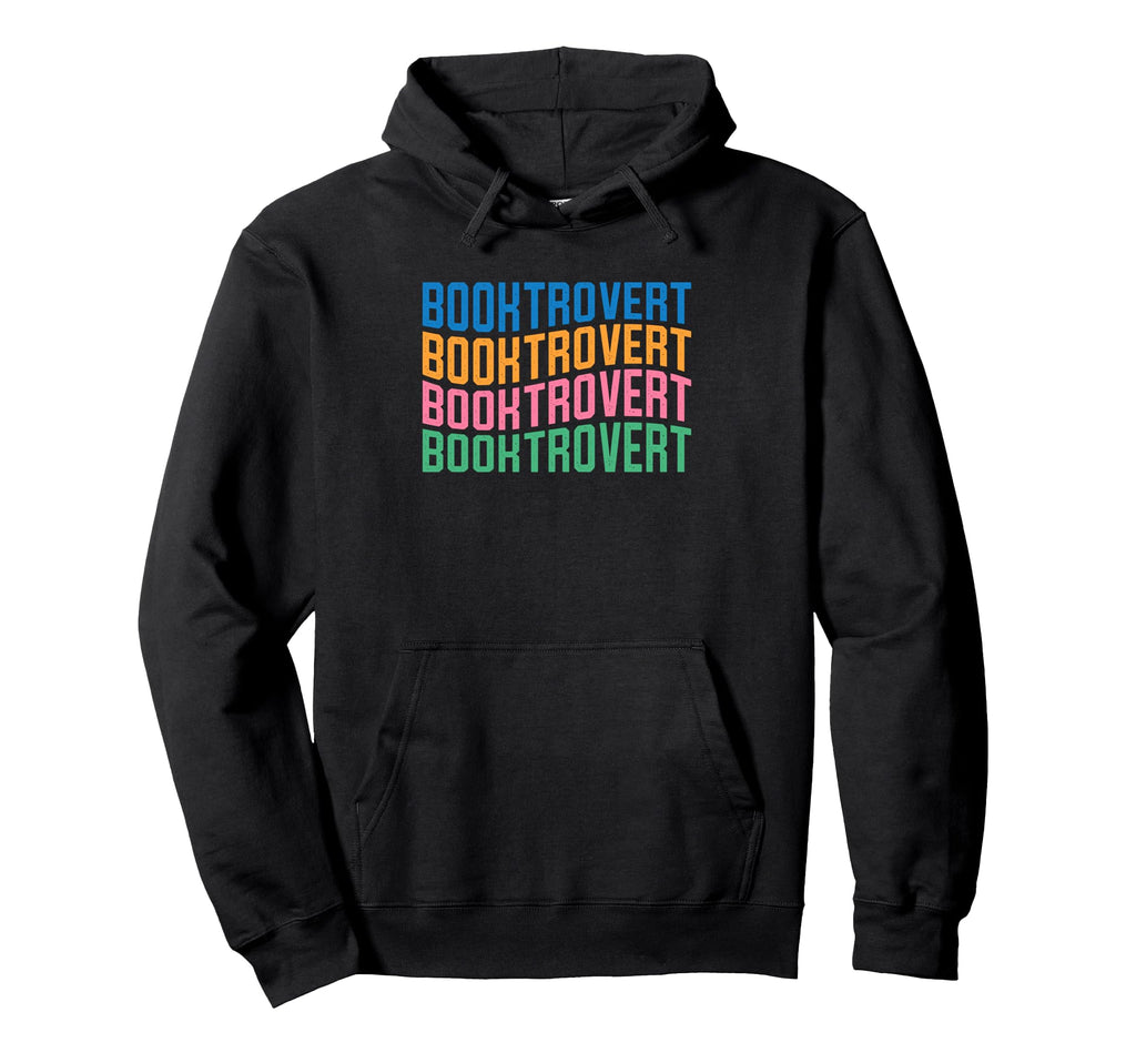 Booktrovert Colorful Typography Book Hoodie - Streetwear Style Men Women - T-Shirt, Sweatshirt, Hoodie