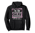 Im Not Okay All Time Mental Health Self Hoodie - Minimalist Print Unisex - T-Shirt, Sweatshirt, Hoodie