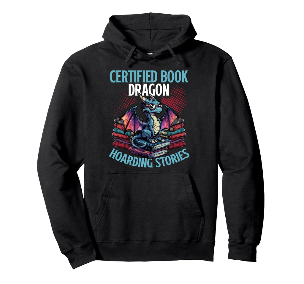 Certified Book Dragon Hoarding Stories Hoodie - Minimalist Print for Adults - T-Shirt, Sweatshirt, Hoodie