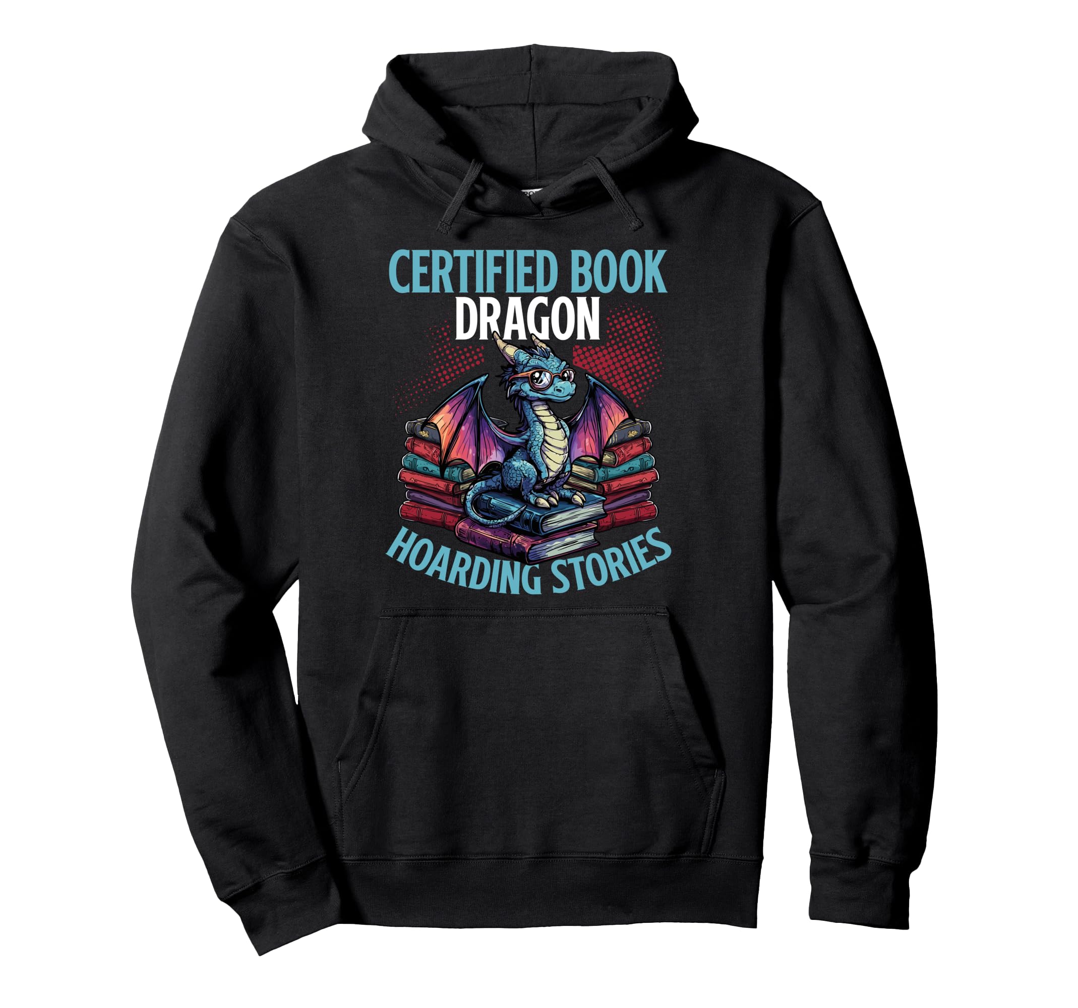 Certified Book Dragon Hoarding Stories Hoodie - Minimalist Print for Adults - T-Shirt, Sweatshirt, Hoodie