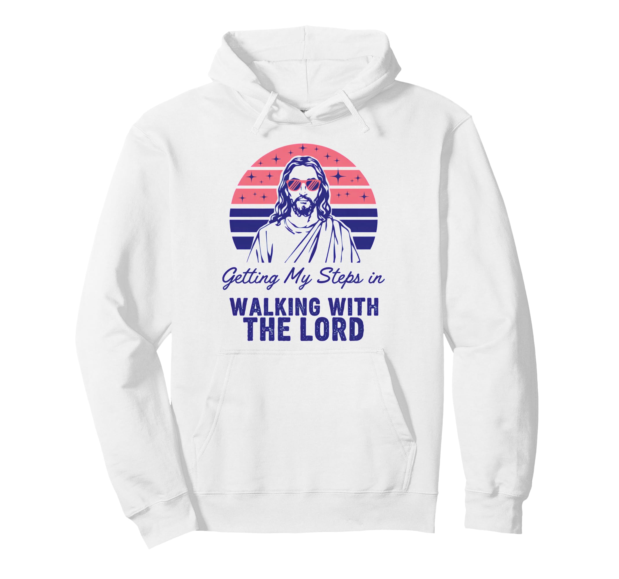 Getting My Steps Walking Lord Jesus Hoodie - Novelty Apparel Men Women - T-Shirt, Sweatshirt, Hoodie