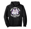 Dont Ghost Your Feelings Talk About Them Hoodie - Graphic Print Unisex - T-Shirt, Sweatshirt, Hoodie