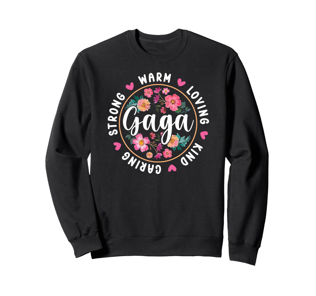 Gaga Grandma Appreciation Gaga Sweatshirt - Unique Graphic Unisex - T-Shirt, Sweatshirt, Hoodie