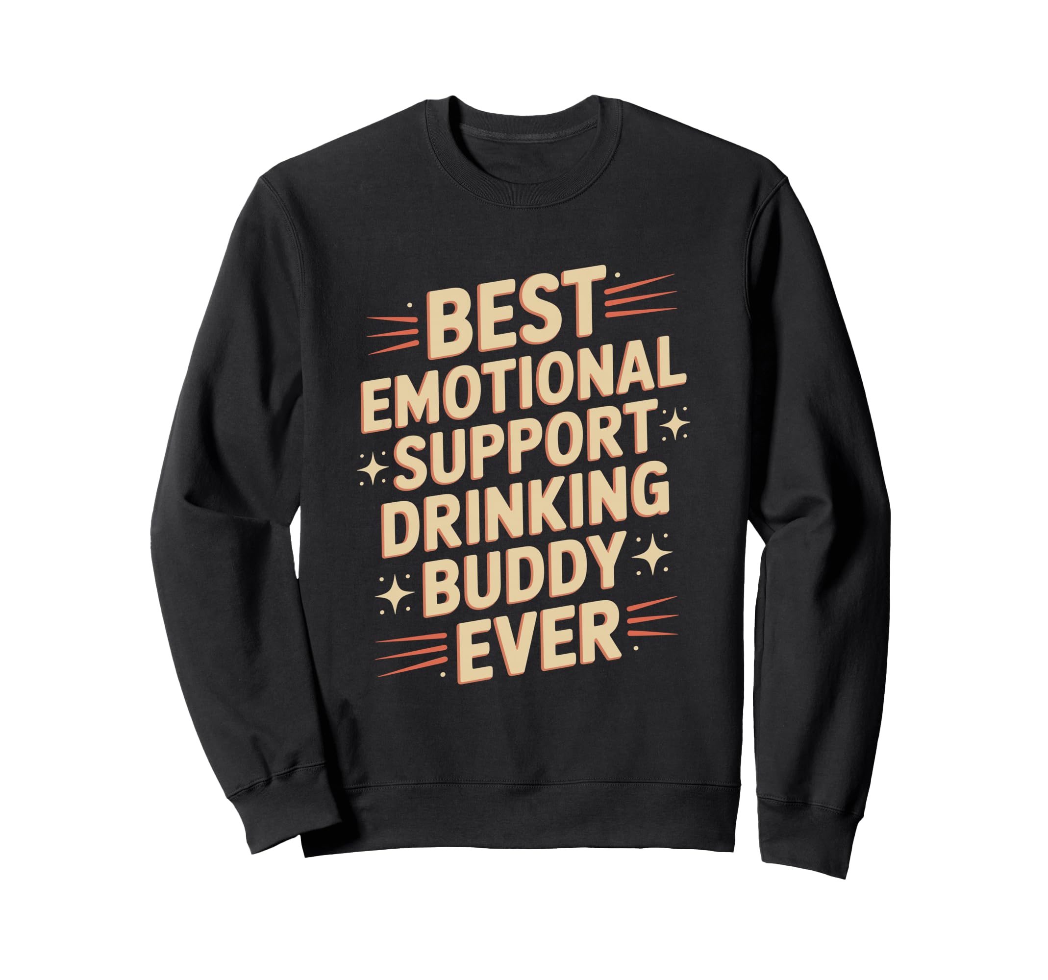 Emotional Support Drinking Buddy Do Not Hoodie - Aesthetic Graphic Unisex - T-Shirt, Sweatshirt, Hoodie