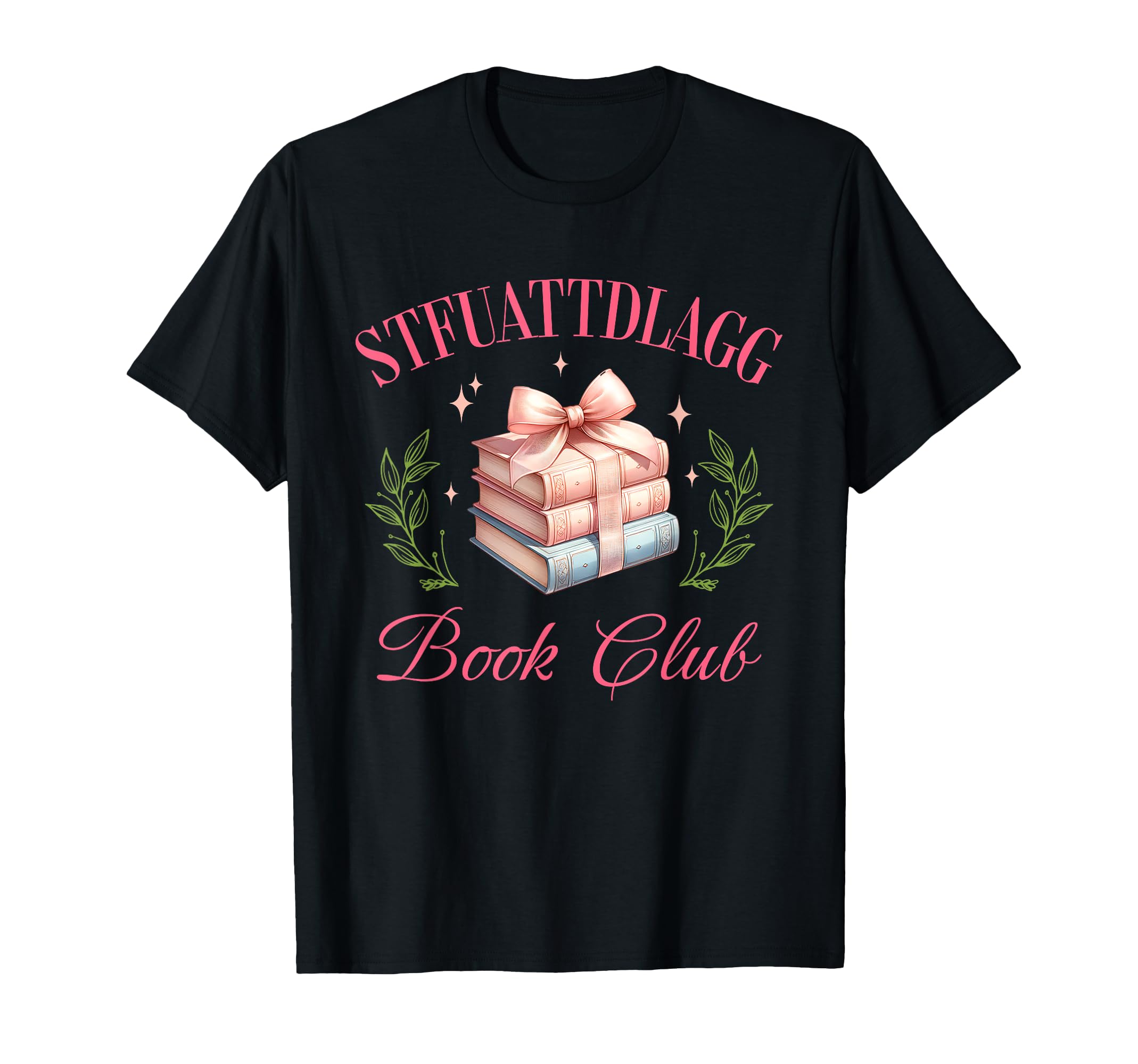 Stfuattdlagg Smut Slut Book Club T-Shirt - Casual Everyday Wear Men Women - T-Shirt, Sweatshirt, Hoodie