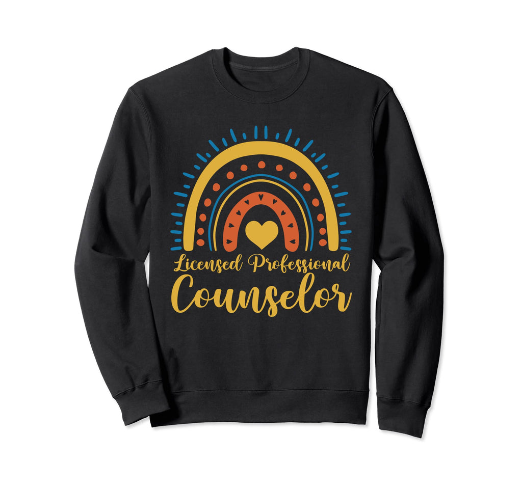 Licensed Professional Counselor Sweatshirt - Streetwear Style Men Women - T-Shirt, Sweatshirt, Hoodie