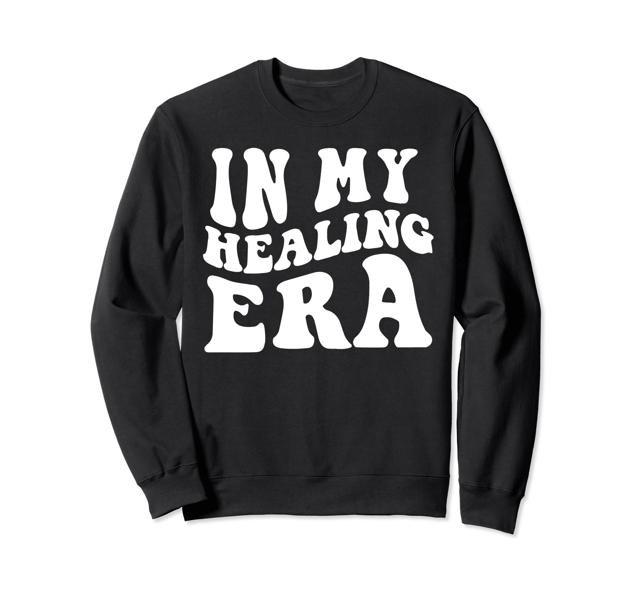 My Healing Era Groovy Mental Sweatshirt - Streetwear Style Men Women - T-Shirt, Sweatshirt, Hoodie