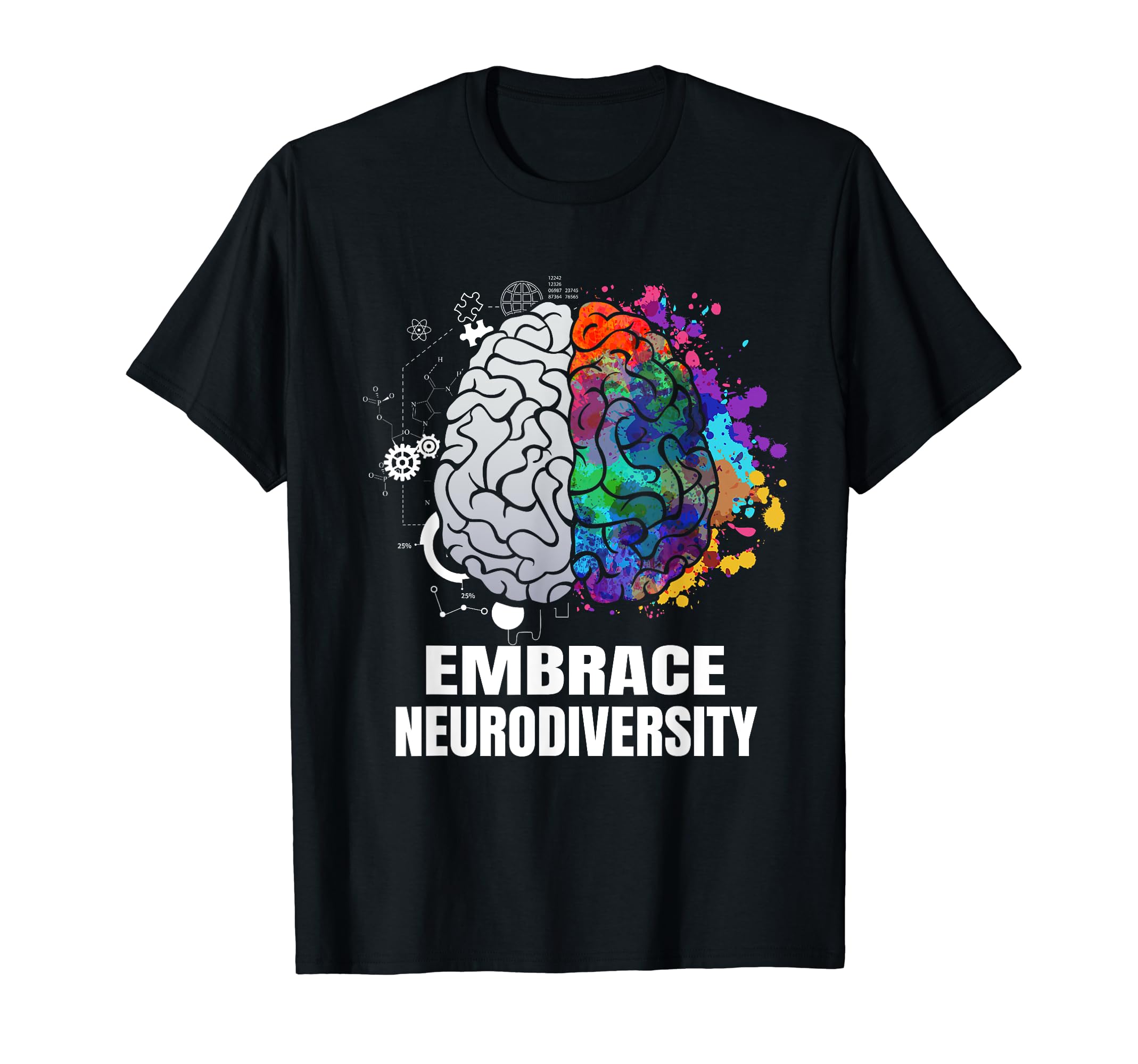 Embrace Neurodiversity Autism Adhd Asd T-Shirt - Aesthetic Graphic Unisex - T-Shirt, Sweatshirt, Hoodie