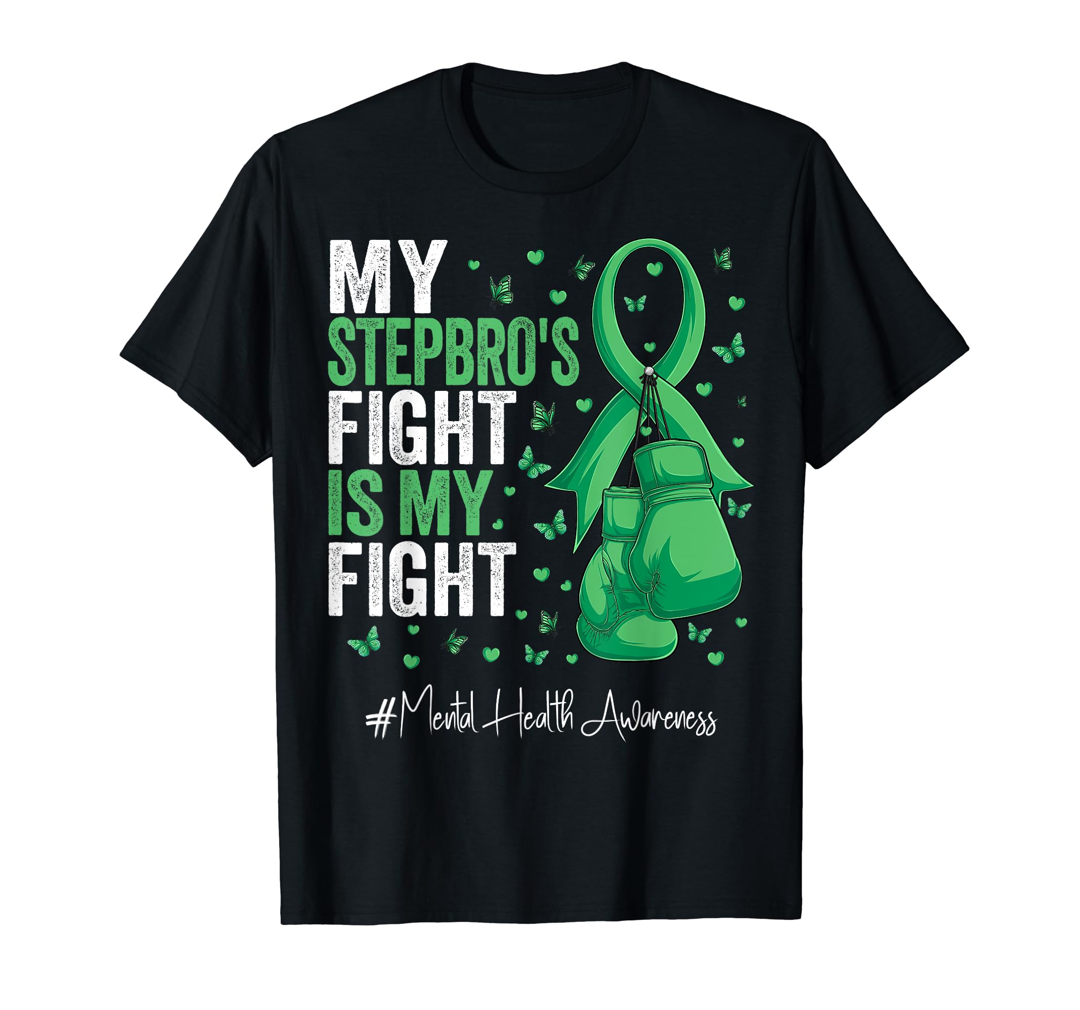 Green Ribbon Stepbrother Mental T-Shirt - Novelty Apparel for Adults - T-Shirt, Sweatshirt, Hoodie
