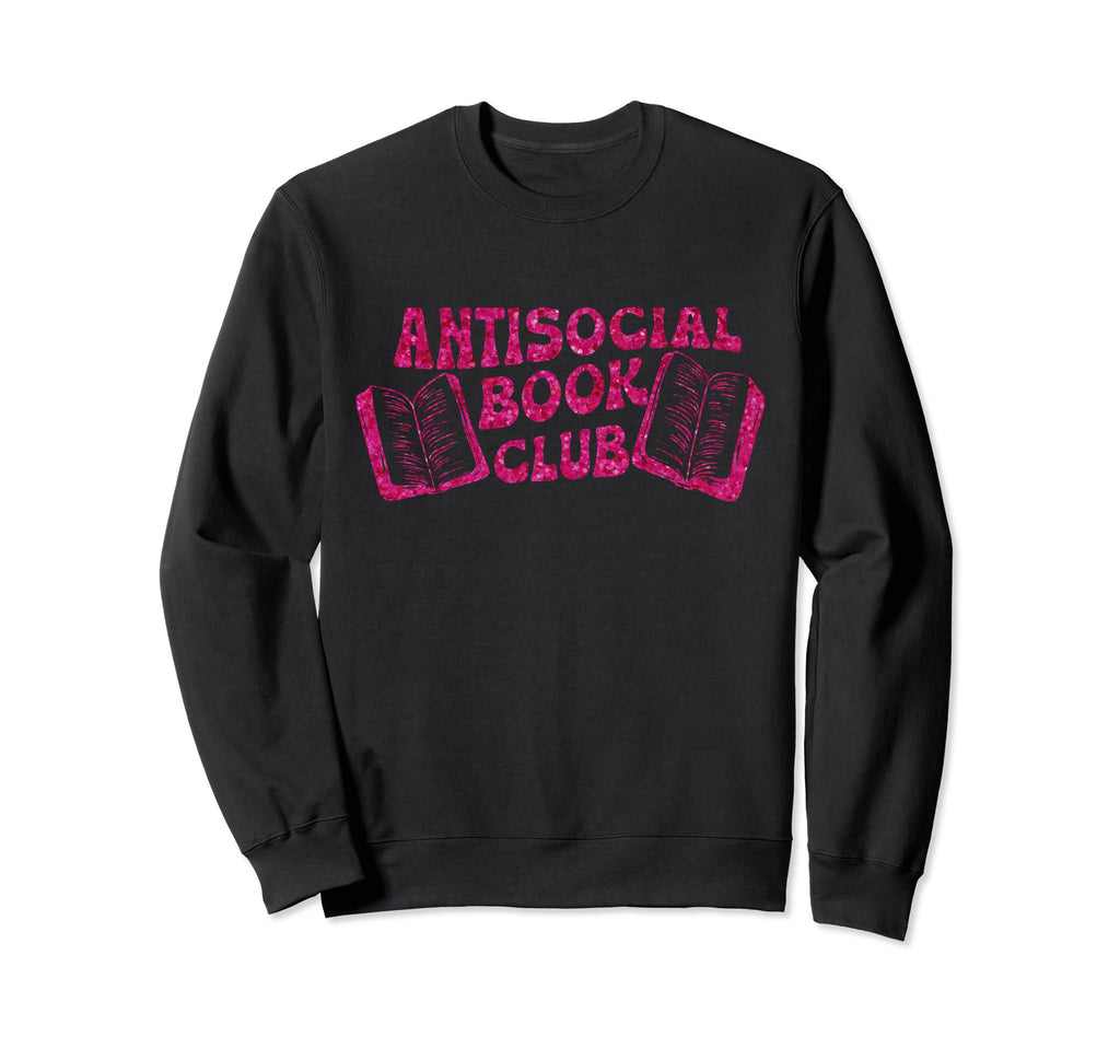 Antisocial Book Club Introvert Sweatshirt - Streetwear Style for Adults - T-Shirt, Sweatshirt, Hoodie