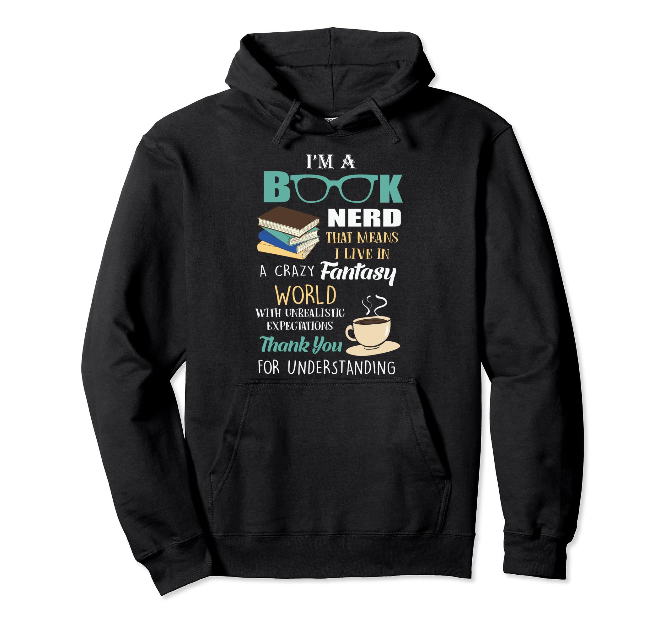 Book Nerd Is Bookworms Gifts Is Hoodie - Casual Everyday Wear Unisex - T-Shirt, Sweatshirt, Hoodie