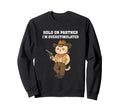 Hold Partner Im Overstimulated Sweatshirt - Aesthetic Graphic Men Women - T-Shirt, Sweatshirt, Hoodie