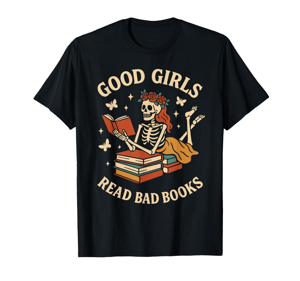 Good Read Bad Books Skeleton Reader T-Shirt - Trendy Graphic for Adults - T-Shirt, Sweatshirt, Hoodie