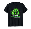May We Wear Green Ribbon Mental T-Shirt - Streetwear Style for Adults - T-Shirt, Sweatshirt, Hoodie