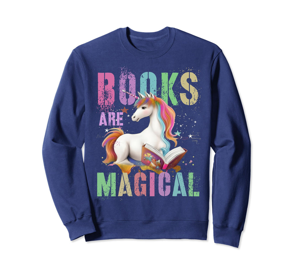 Kawaii Books Are Magical Unicorn School Sweatshirt - Unique Graphic Unisex - T-Shirt, Sweatshirt, Hoodie