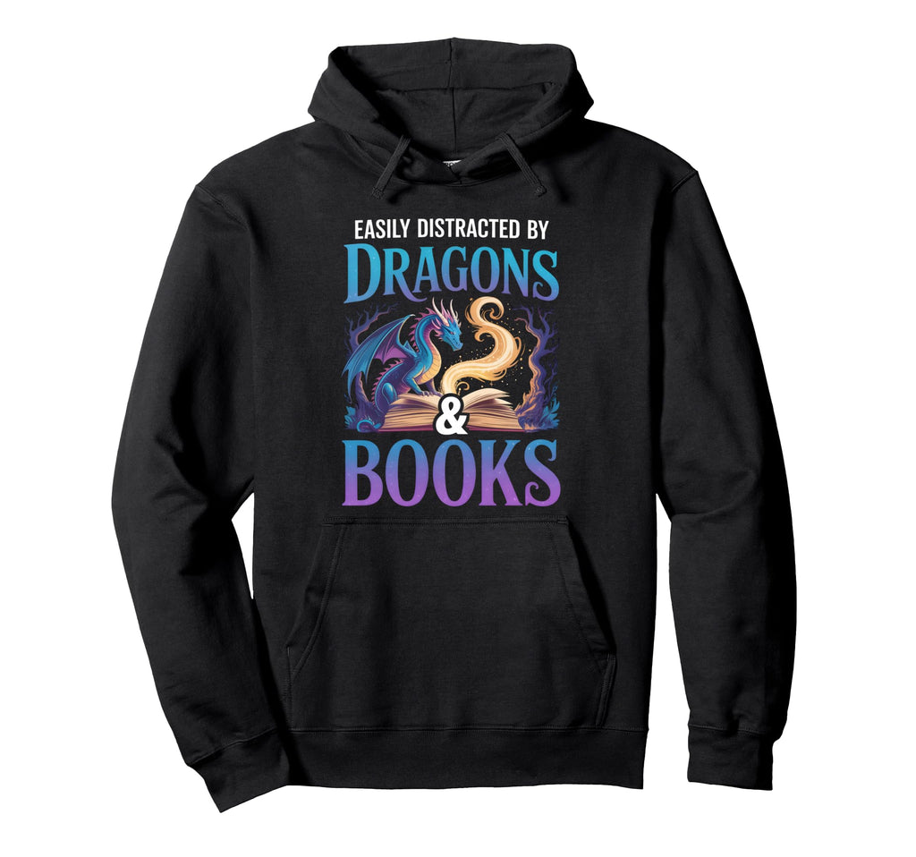 Easily Distracted Dragons Fantasy Book Hoodie - Aesthetic Graphic Unisex - T-Shirt, Sweatshirt, Hoodie