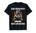 Easily Distracted Books Dragons Funny T-Shirt - Unique Graphic Men Women - T-Shirt, Sweatshirt, Hoodie