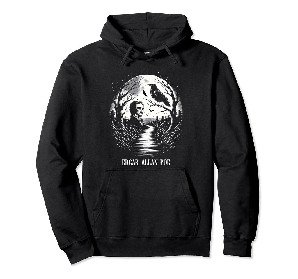 Edgar Allan Poe Fan Literature Hoodie - Fun Novelty Design for Adults - T-Shirt, Sweatshirt, Hoodie