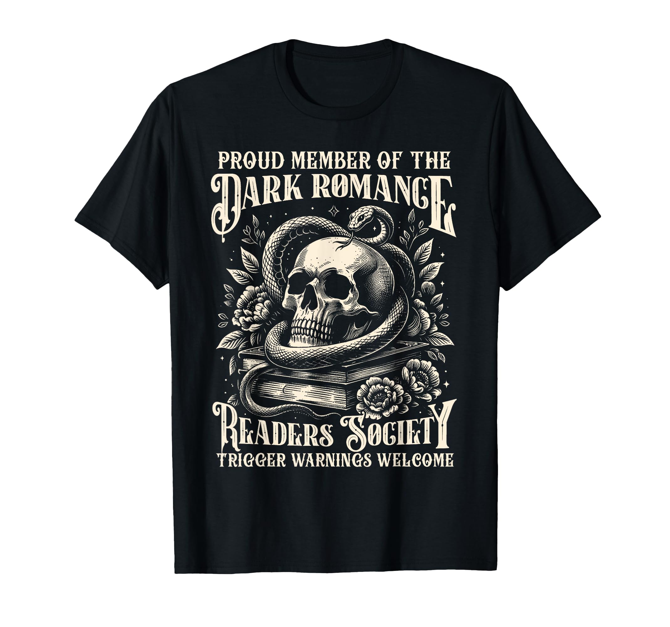Dark Romance Proud Member Dark T-Shirt - Streetwear Style Men Women - T-Shirt, Sweatshirt, Hoodie