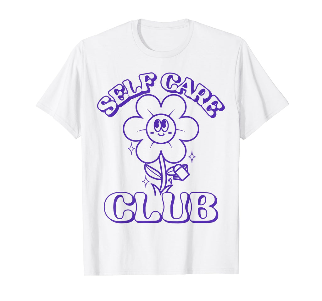 Self Care Club 90S Flower Self T-Shirt - Fun Novelty Design for Adults - T-Shirt, Sweatshirt, Hoodie