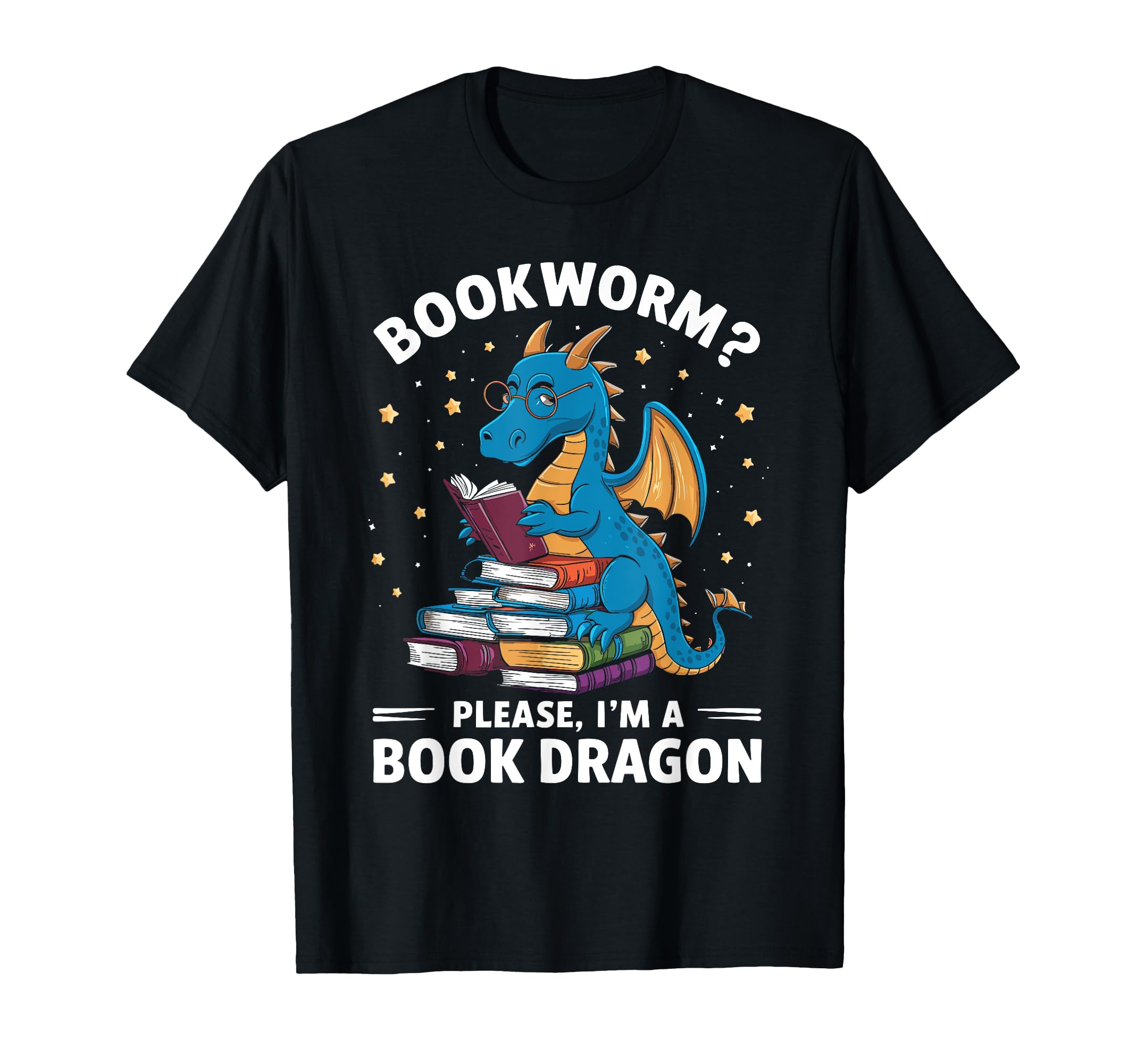 Bookworm Please Im Book Dragon T-Shirt - Custom Art Print Unisex - T-Shirt, Sweatshirt, Hoodie
