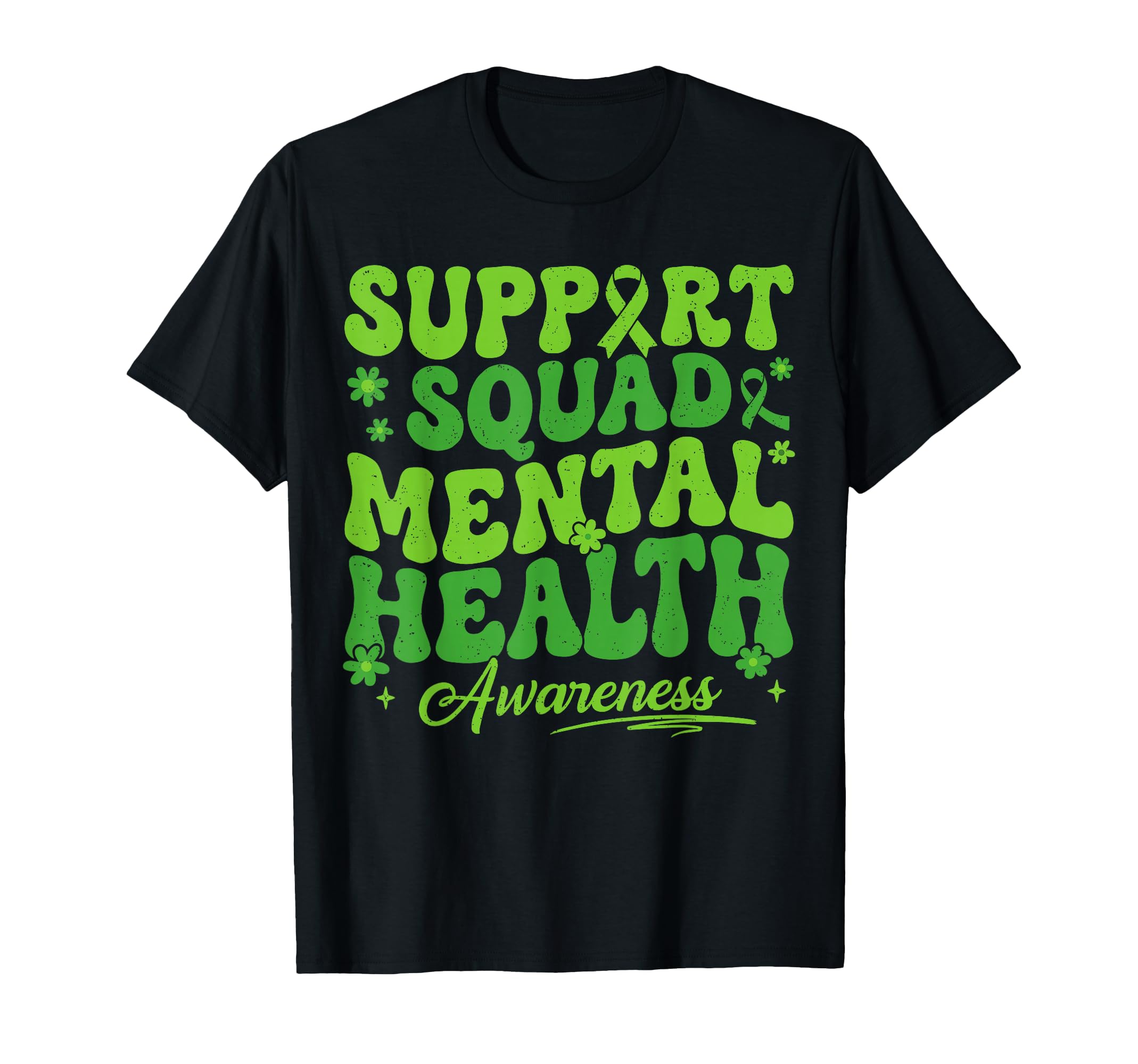 Groovy Support Squad Mental Health T-Shirt - Novelty Apparel for Adults - T-Shirt, Sweatshirt, Hoodie