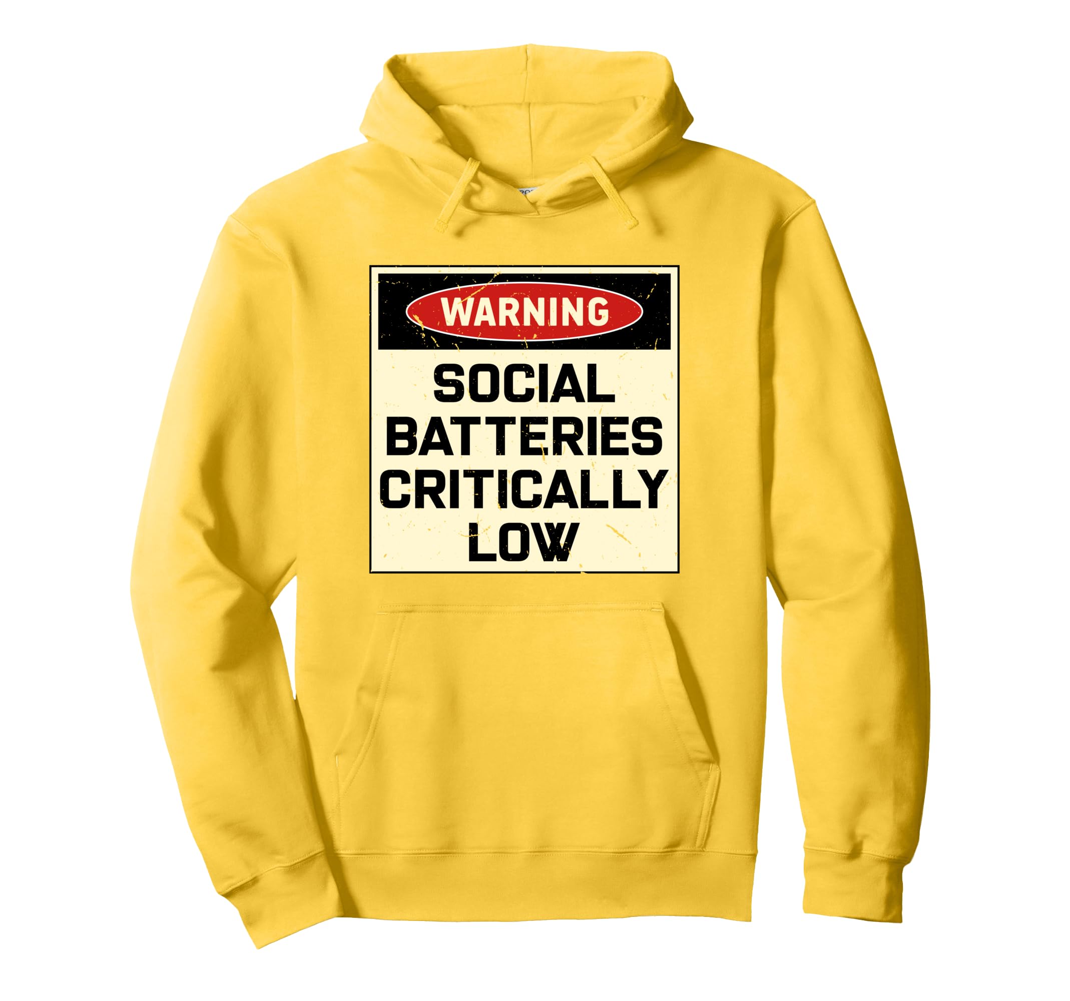 Warning Social Batteries Critically Hoodie - Custom Art Print for Adults - T-Shirt, Sweatshirt, Hoodie