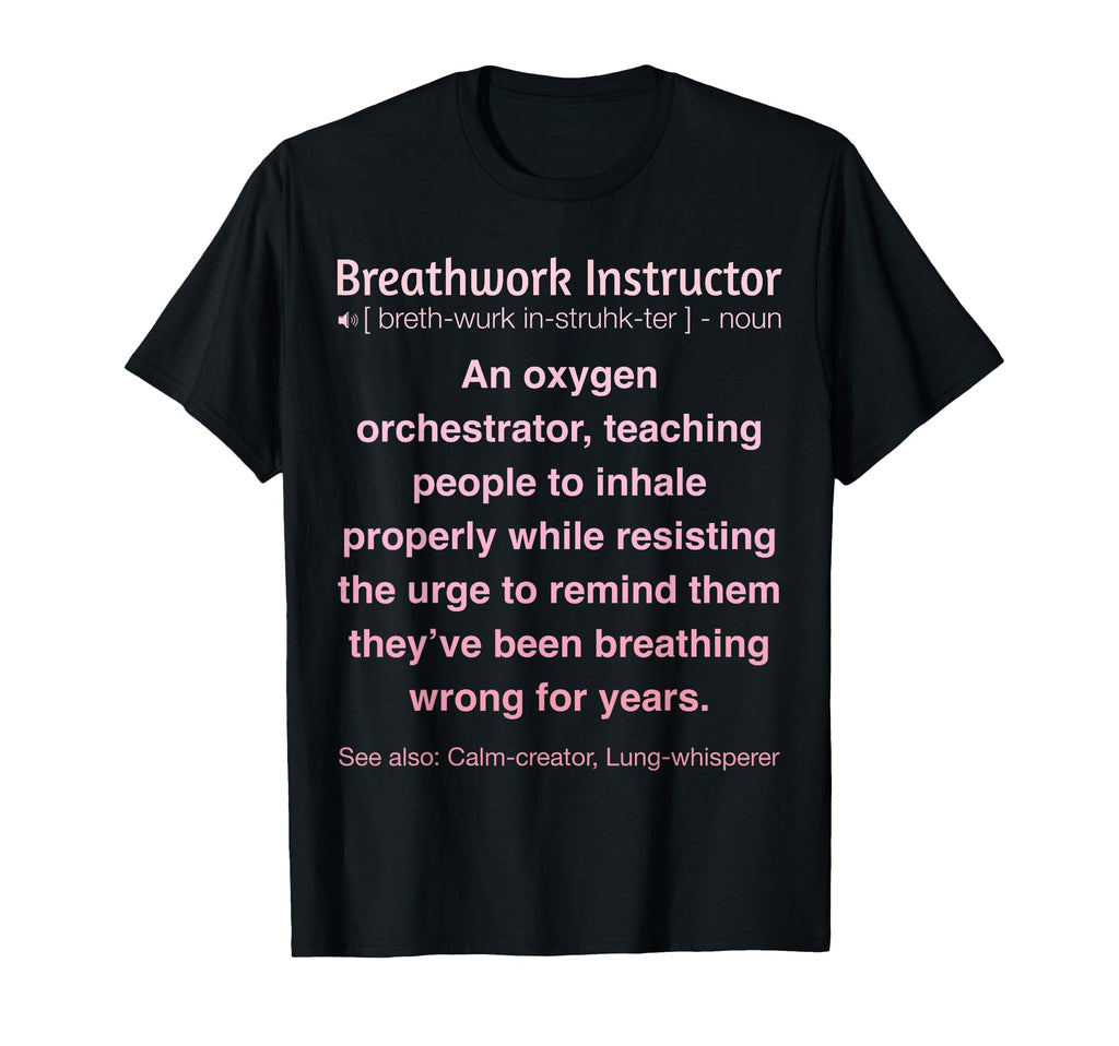 Breathwork Instructor Gifts Sweatshirt - Aesthetic Graphic Men Women - T-Shirt, Sweatshirt, Hoodie