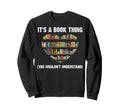 Books Book Lover Reading Bookworm Sweatshirt - Trendy Graphic for Adults - T-Shirt, Sweatshirt, Hoodie