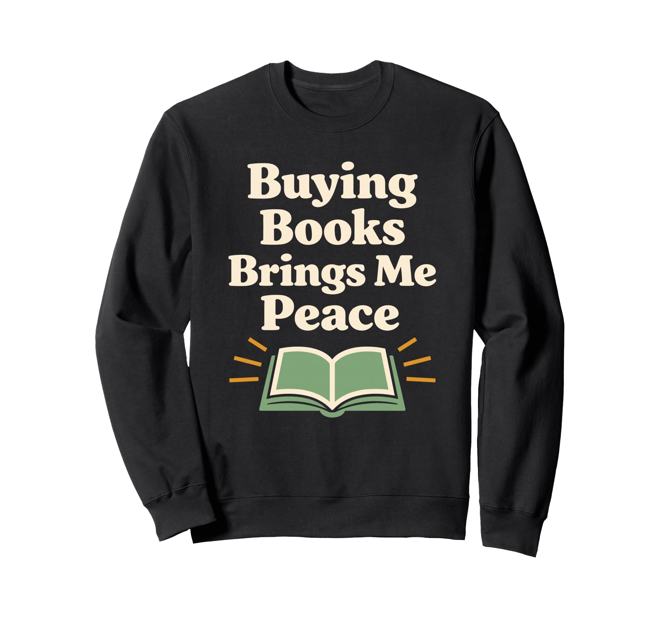 Funny Book Lover Gift Readers Too Sweatshirt - Novelty Apparel for Adults - T-Shirt, Sweatshirt, Hoodie