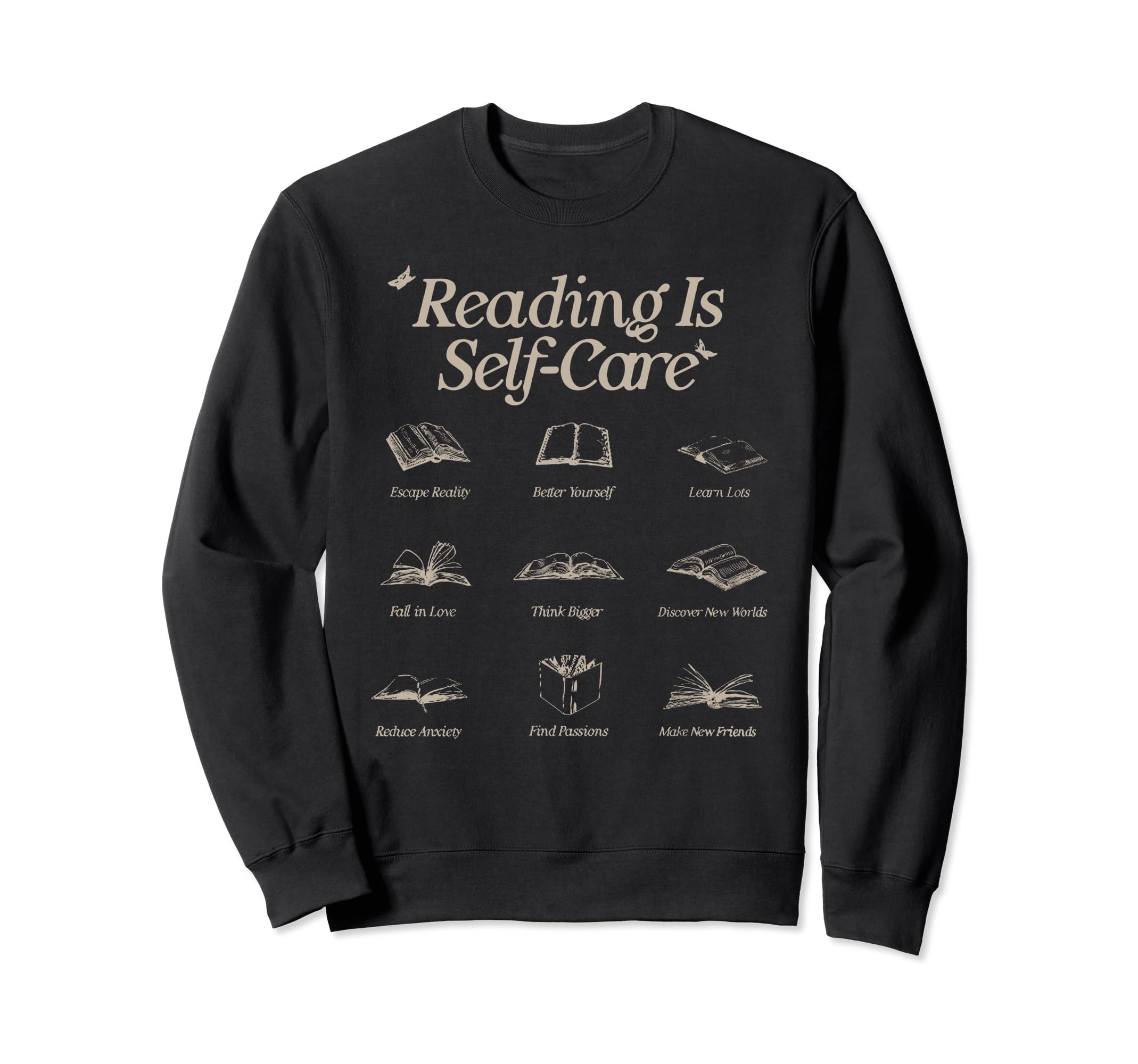 Reading Is Self Care Book Day Read More Sweatshirt - Graphic Print Unisex - T-Shirt, Sweatshirt, Hoodie