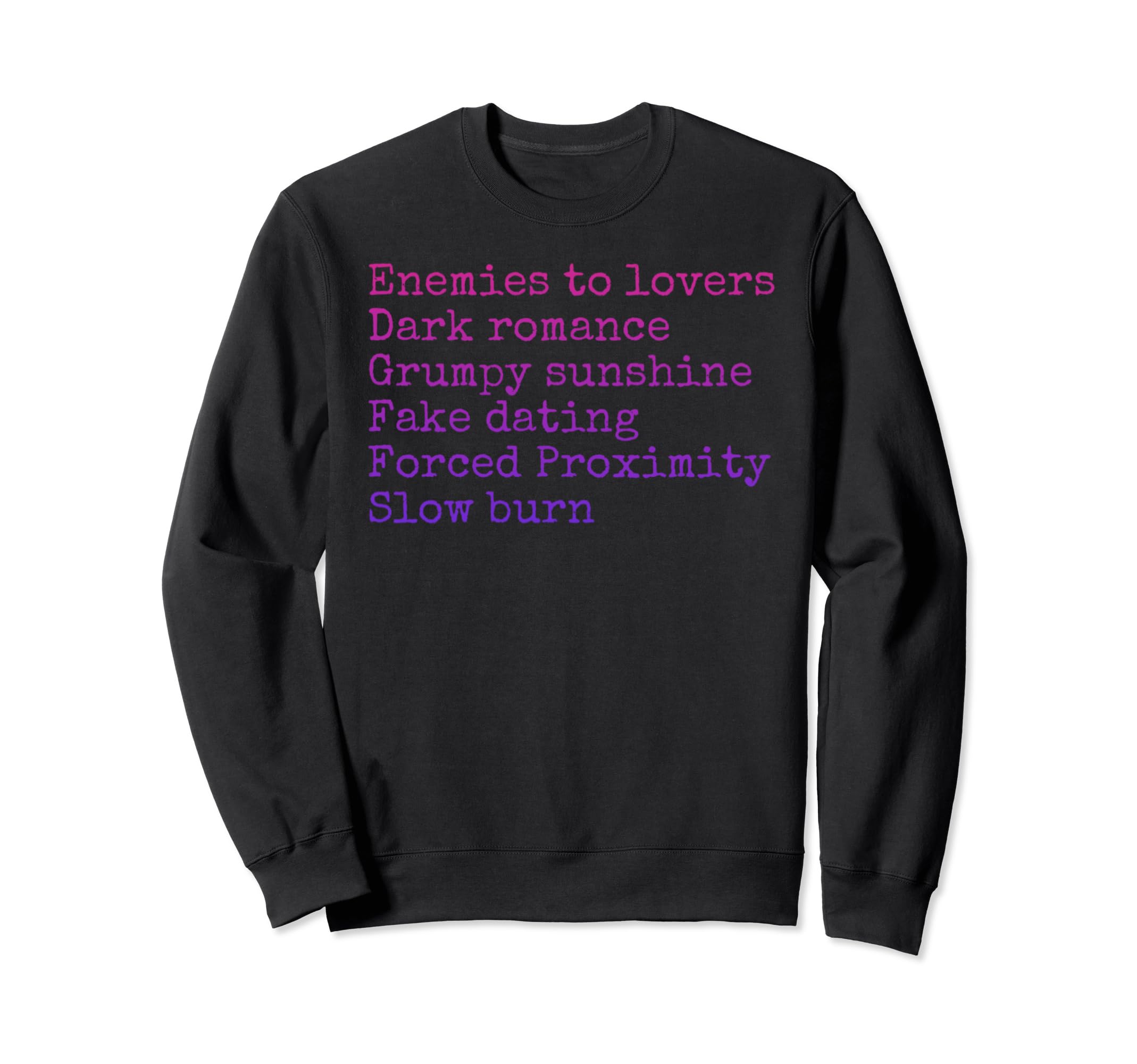 Bibliophile Romance Book Genre Sweatshirt - Graphic Print for Adults - T-Shirt, Sweatshirt, Hoodie