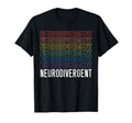 Neurodivergent Neurodiversity Rainbow T-Shirt - Streetwear Style Unisex - T-Shirt, Sweatshirt, Hoodie