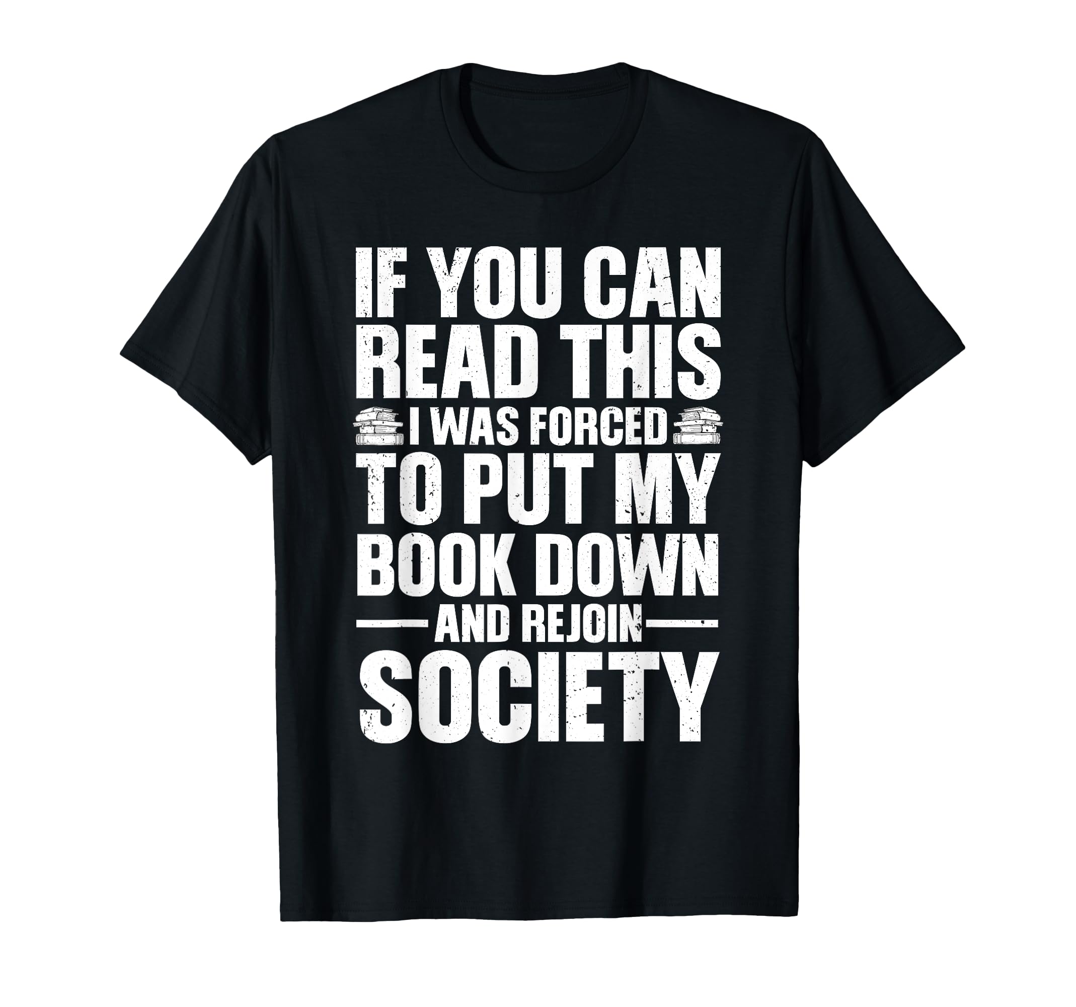 Funny Reading Book Nerd Reading T-Shirt - Fun Novelty Design Men Women - T-Shirt, Sweatshirt, Hoodie