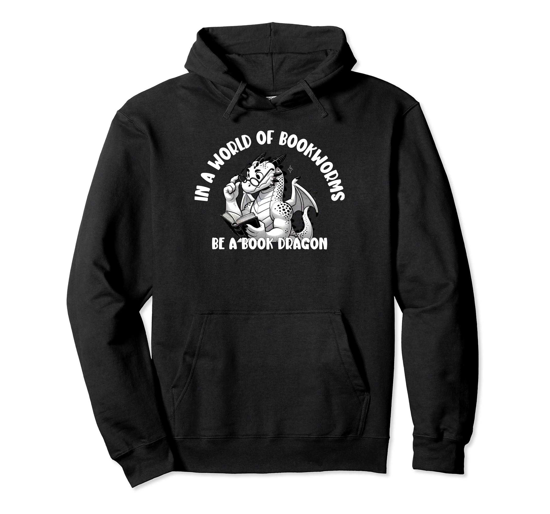 Dragon World Bookworms Be Book Dragon Hoodie - Novelty Apparel Men Women - T-Shirt, Sweatshirt, Hoodie