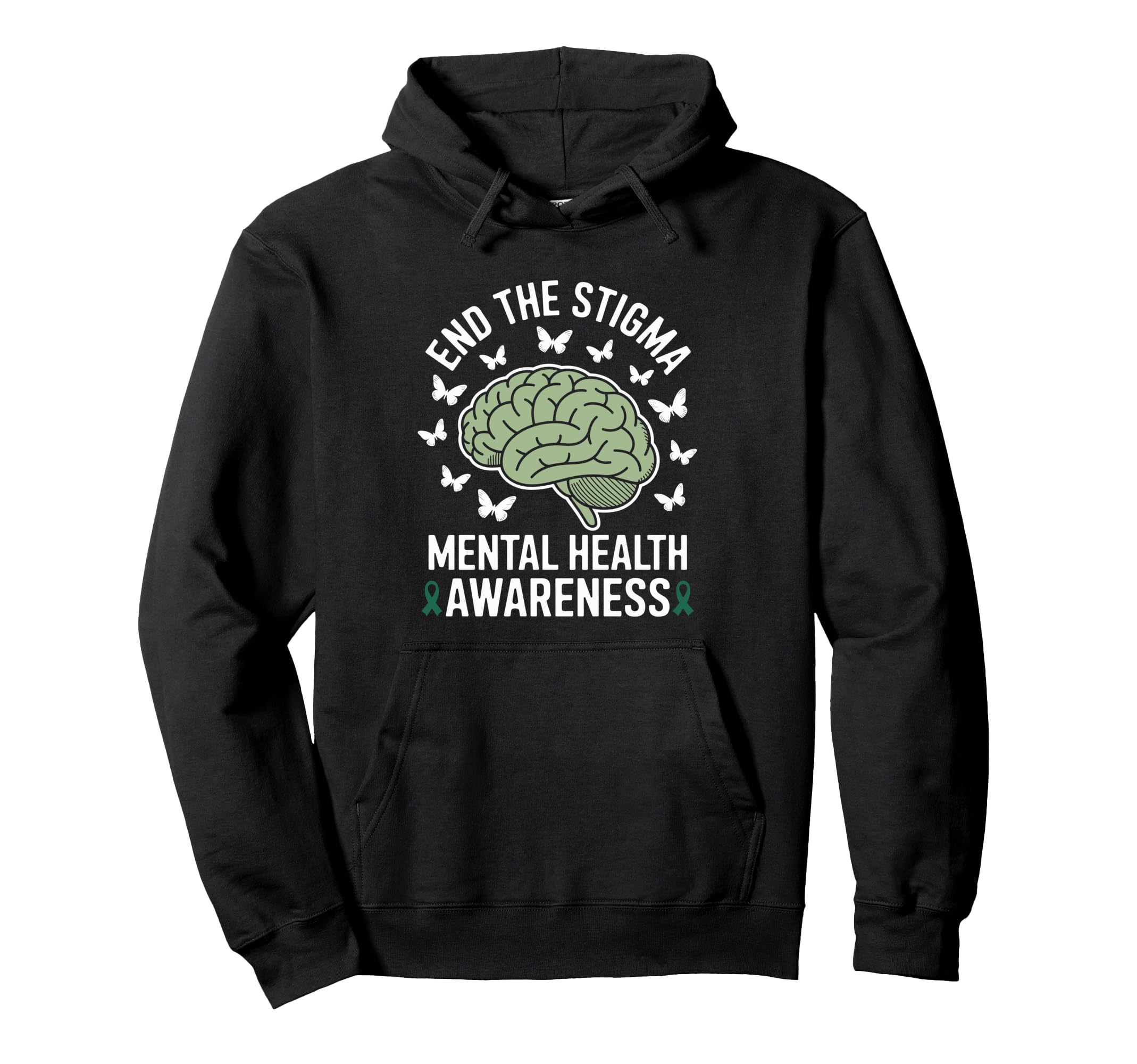 Mental Health Awareness End Stigma Hoodie - Novelty Apparel for Adults - T-Shirt, Sweatshirt, Hoodie
