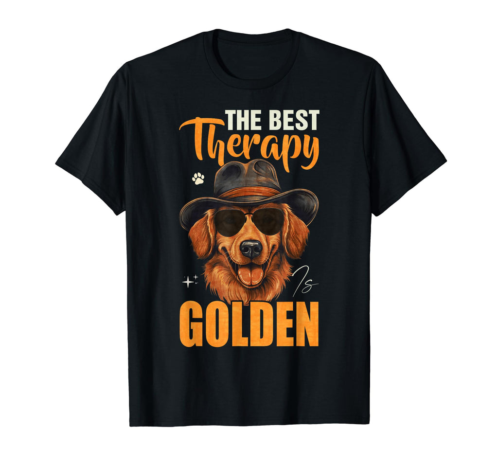 Best Therapy Is Golden Retriever Dog T-Shirt - Streetwear Style Men Women - T-Shirt, Sweatshirt, Hoodie