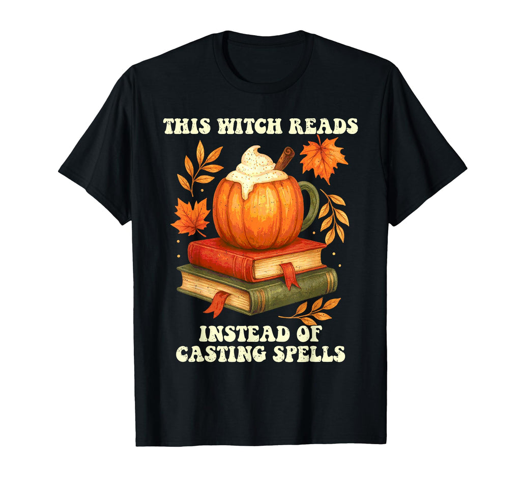 This Witch Reads Autumn Fall Season T-Shirt - Casual Everyday Wear Unisex - T-Shirt, Sweatshirt, Hoodie
