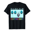 Autism Awareness Its Okay To Be T-Shirt - Streetwear Style Men Women - T-Shirt, Sweatshirt, Hoodie